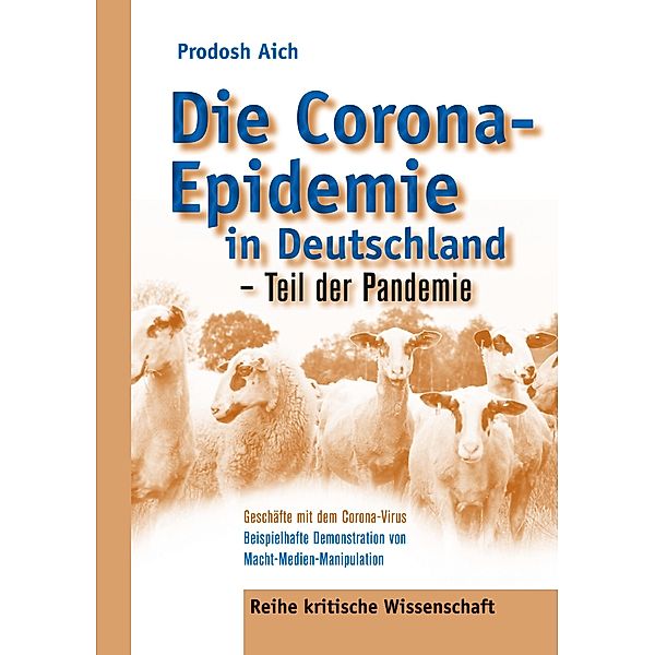 Die Corona-Epidemie in Deutschland - Teil der Pandemie, Prodosh Aich