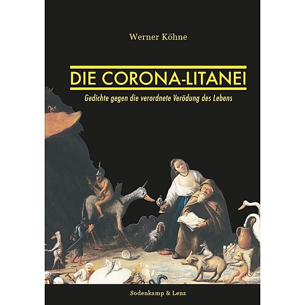 Die Corona-Litanei, Werner Köhne