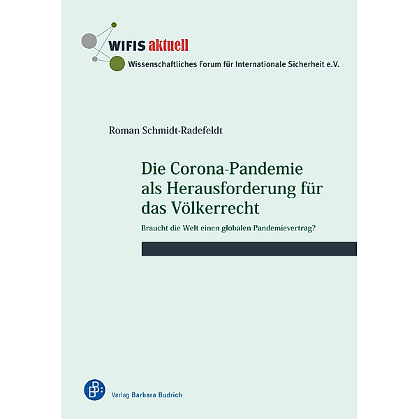 Die Corona-Pandemie als Herausforderung für das Völkerrecht, Roman Schmidt-Radefeldt
