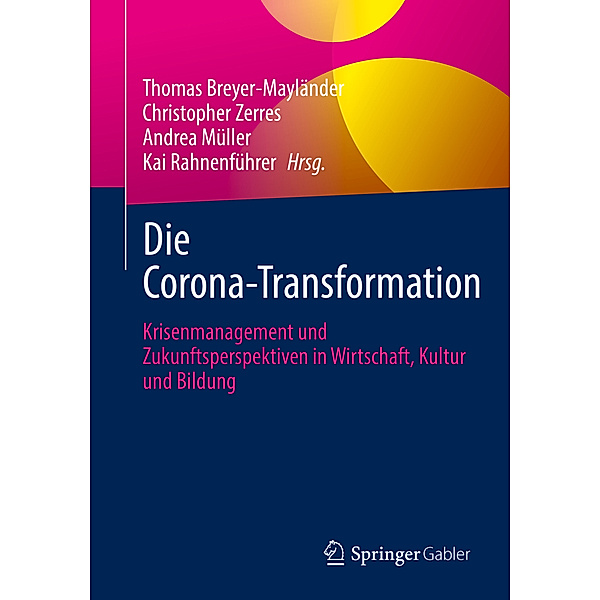 Die Corona-Transformation
