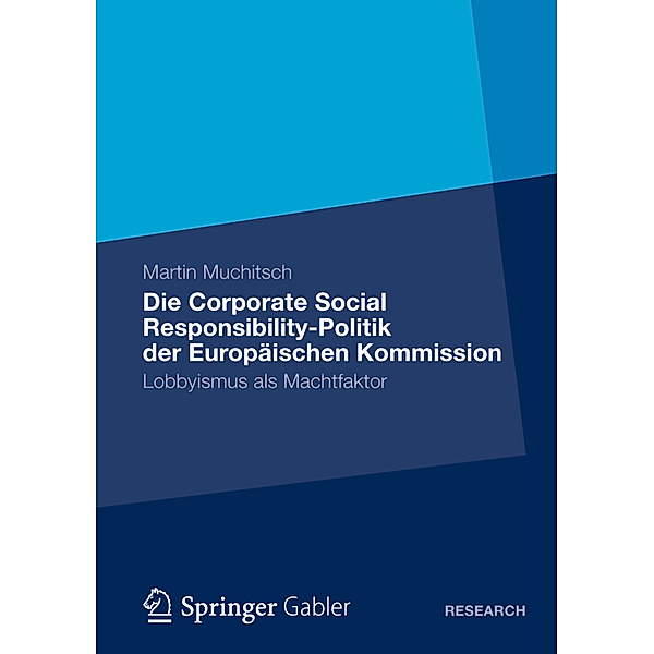 Die Corporate Social Responsibility-Politik der Europäischen Kommission, Martin Muchitsch
