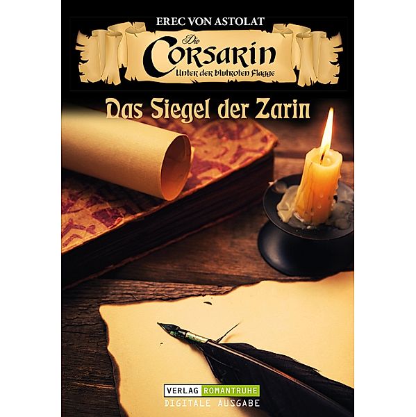 DIE CORSARIN 6, Erec von Astolat