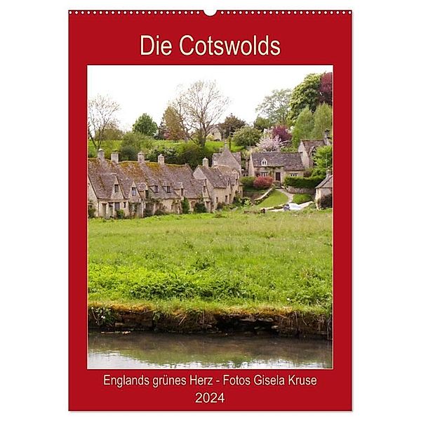 Die Cotswolds Englands grünes Herz (Wandkalender 2024 DIN A2 hoch), CALVENDO Monatskalender, Gisela Kruse