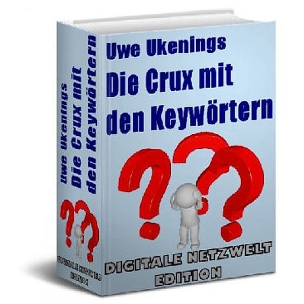 Die Crux mit den Keywörtern, Uwe Ukenings