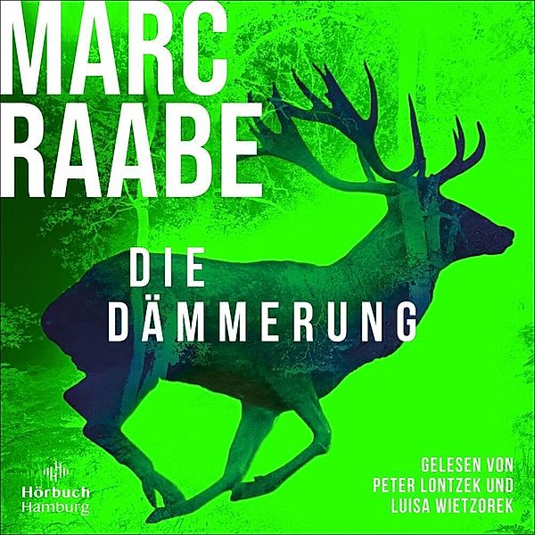 Die Dämmerung,2 Audio-CD, 2 MP3, Marc Raabe