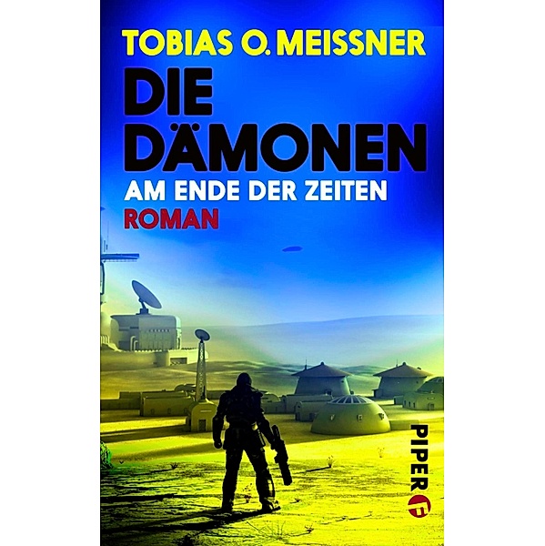 Die Dämonen / Demon Zyklus, Tobias O. Meissner