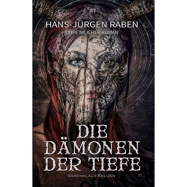 Die Dämonen der Tiefe, Hans-Jürgen Raben