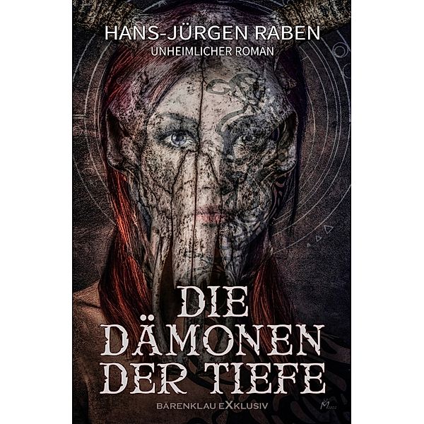 Die Dämonen der Tiefe, Hans-Jürgen Raben