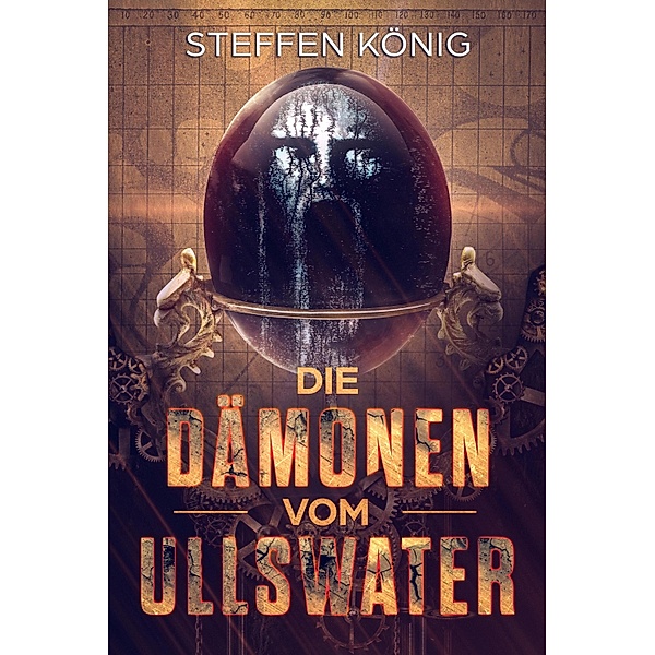 Die Dämonen vom Ullswater, Steffen König