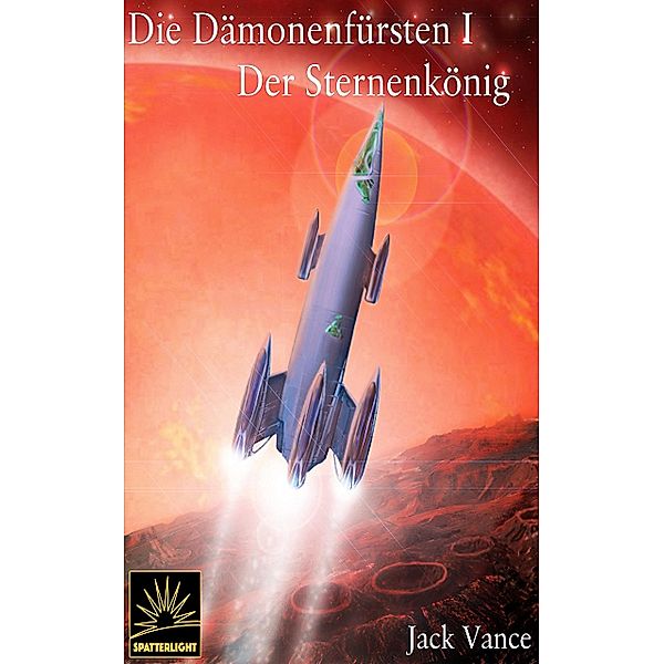 Die Dämonenfürsten I, Jack Vance