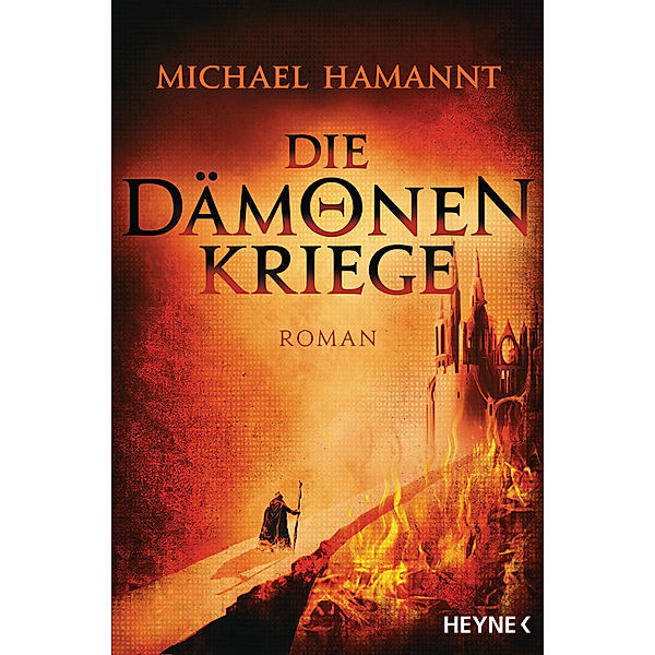 Die Dämonenkriege Bd.1, Michael Hamannt