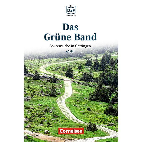 Die DaF-Bibliothek: Das Grüne Band, A2/B1, Christian Baumgarten, Volker Borbein