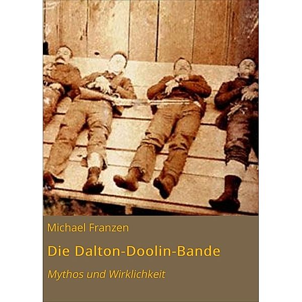 Die Dalton-Doolin-Bande, Michael Franzen