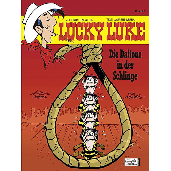 Die Daltons in der Schlinge / Lucky Luke Bd.80, Achdé, Laurent Gerra