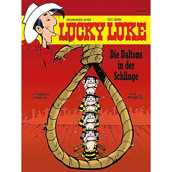 Die Daltons in der Schlinge / Lucky Luke Bd.80, Achdé, Laurent Gerra
