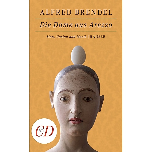 Die Dame aus Arezzo, m. Audio-CD, Alfred Brendel