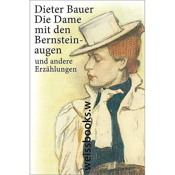 Die Dame mit den Bernsteinaugen, Dieter Bauer