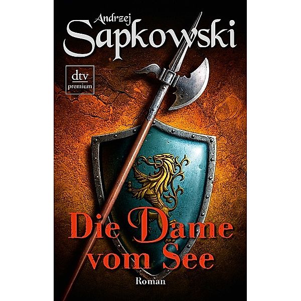 Die Dame vom See / The Witcher Bd.5, Andrzej Sapkowski