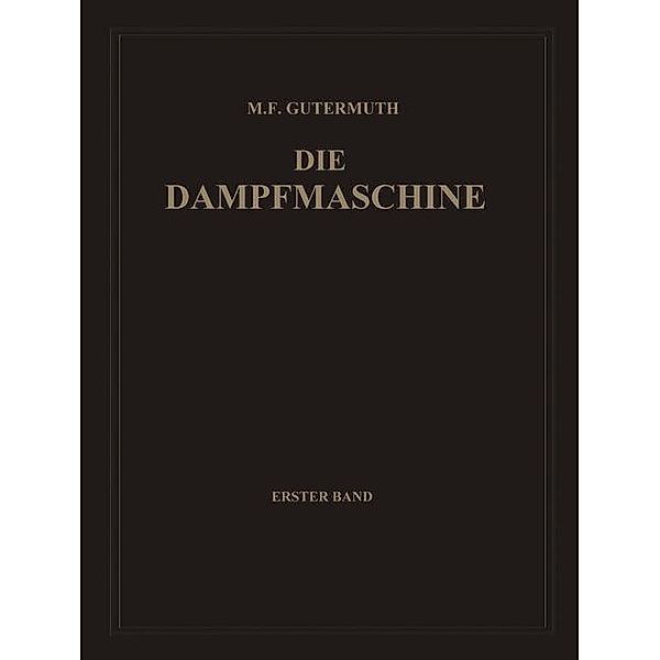Die Dampfmaschine, Max F. Gutermuth