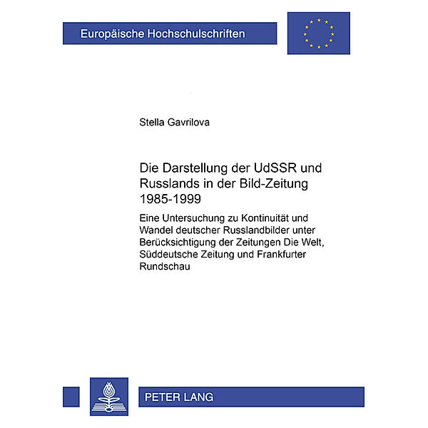 Die Darstellung der UdSSR und Russlands in der Bild-Zeitung 1985-1999, Stella Gavrilova