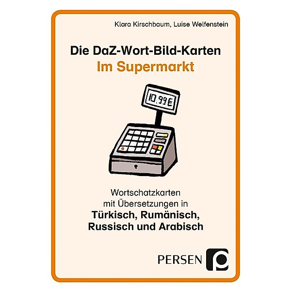 Die DaZ-Wort-Bild-Karten: Im Supermarkt, Klara Kirschbaum, Luise Welfenstein