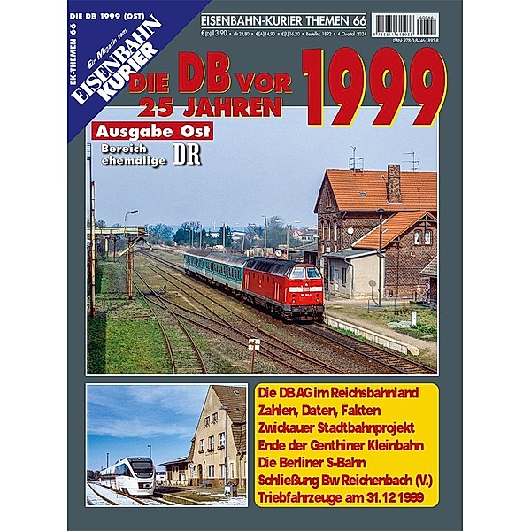 Die DB vor 25 Jahren - 1999 Ausgabe Ost