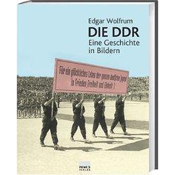 Die DDR, Edgar Wolfrum