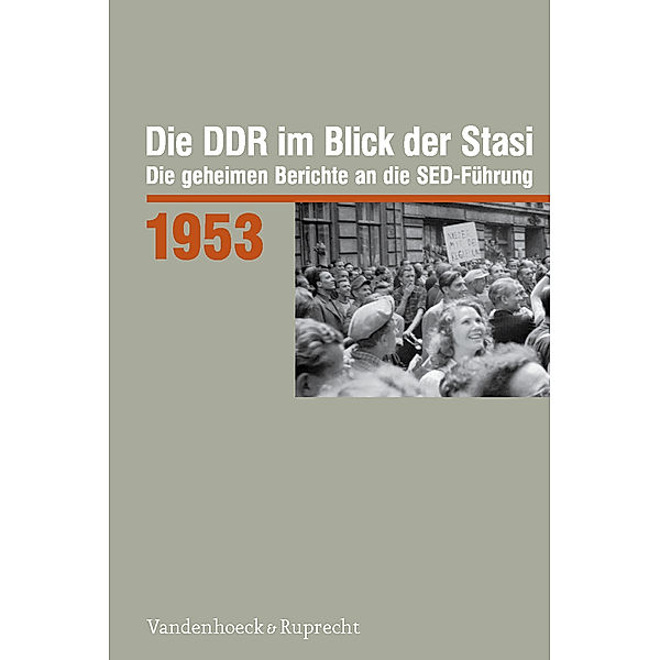 Die DDR im Blick der Stasi: 1953,m. CD-ROM