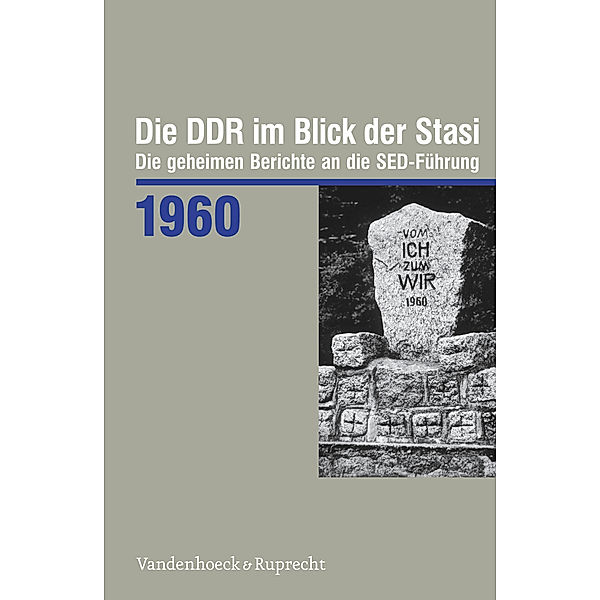 Die DDR im Blick der Stasi / Jahr 1960 / Die DDR im Blick der Stasi 1960