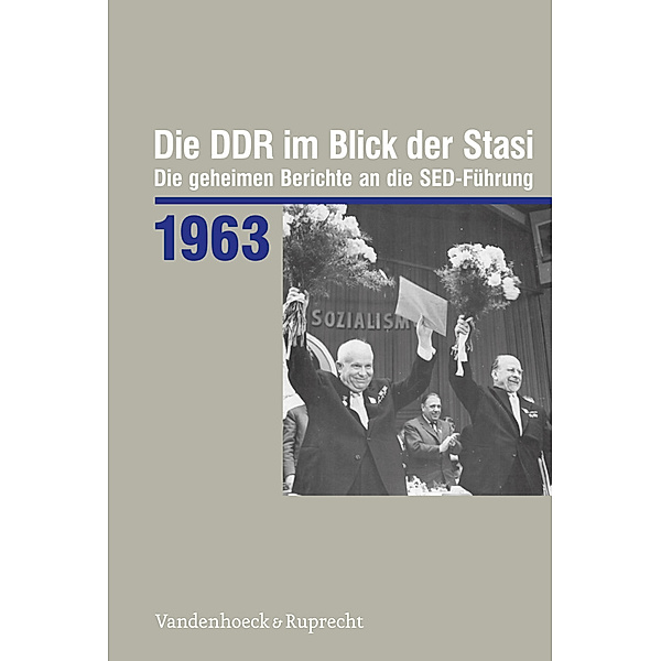 Die DDR im Blick der Stasi / Jahr 1963 / 1963