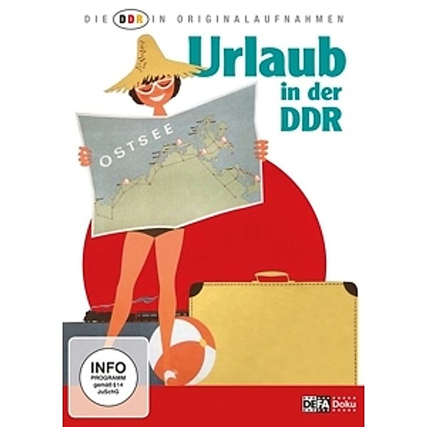 Die DDR In Originalaufnahmen-Urlaub In Der DDR, Die Ddr In Originalaufnahmen