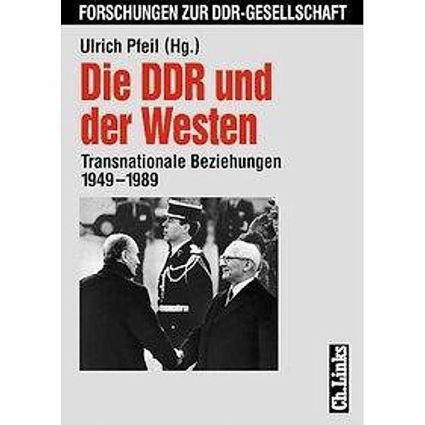 Die DDR und der Westen