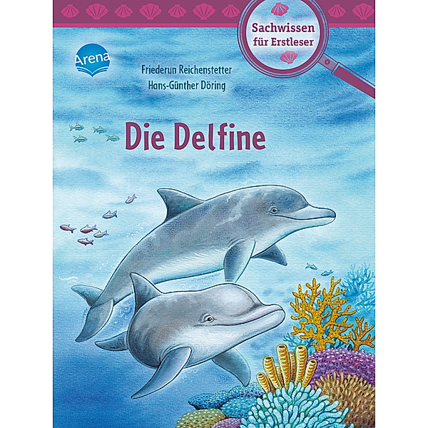 Die Delfine, Friederun Reichenstetter