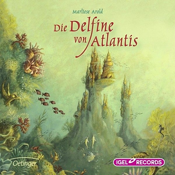 Die Delfine von Atlantis, Marliese Arold