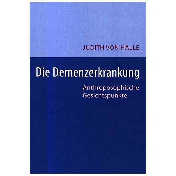 Die Demenz-Erkrankung, Judith von Halle