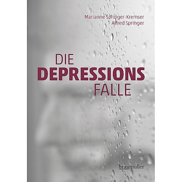 Die Depressionsfalle, Marianne Springer-Kremser, Alfred Springer