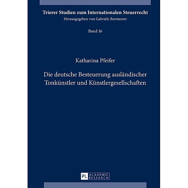 Die deutsche Besteuerung auslaendischer Tonkuenstler und Kuenstlergesellschaften, Katharina Rudersdorf