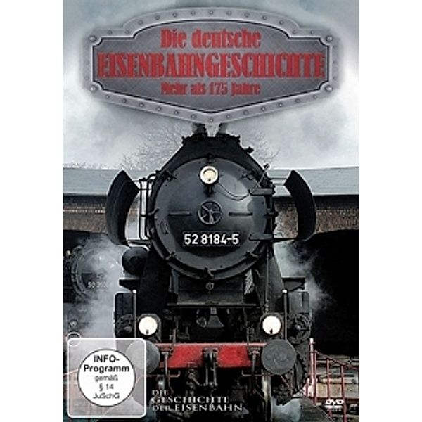 Die deutsche Eisenbahngeschichte - Mehr als 175 Jahre, Doku: