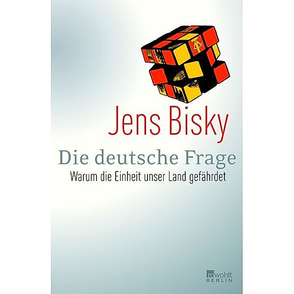 Die deutsche Frage, Jens Bisky