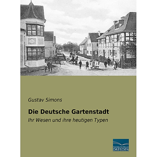 Die Deutsche Gartenstadt, Gustav Simons