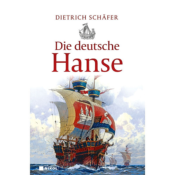 Die deutsche Hanse, Dietrich Schäfer