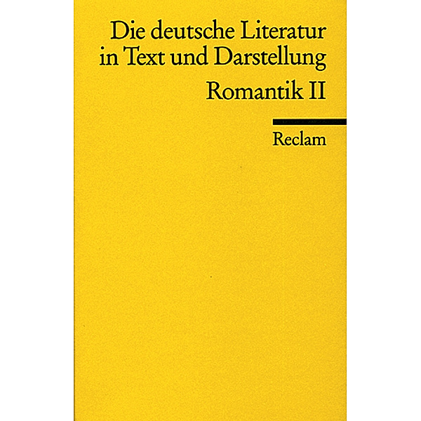 Die deutsche Literatur in Text und Darstellung, Romantik..2