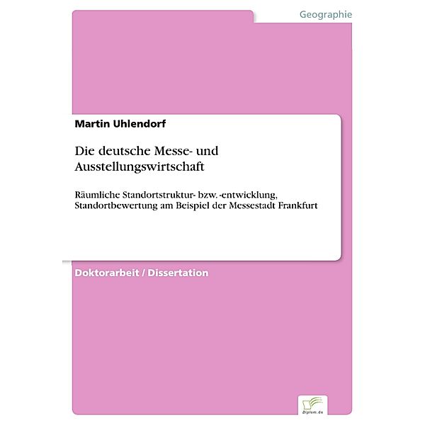 Die deutsche Messe- und Ausstellungswirtschaft, Martin Uhlendorf