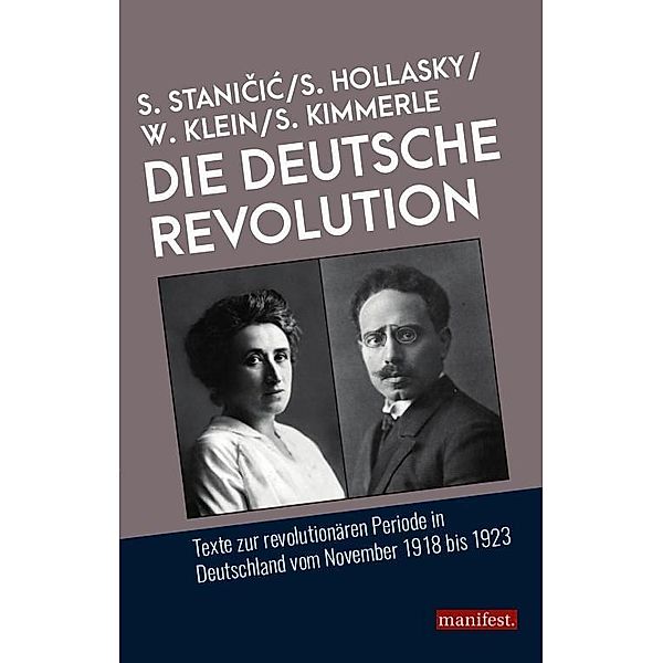 Die Deutsche Revolution, Sascha Stanicic, Steve Hollasky, Wolfram Klein, Stephan Kimmerle