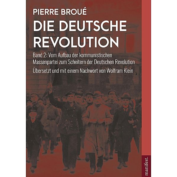 Die Deutsche Revolution Band 2, Pierre Broué, Wolfram Klein