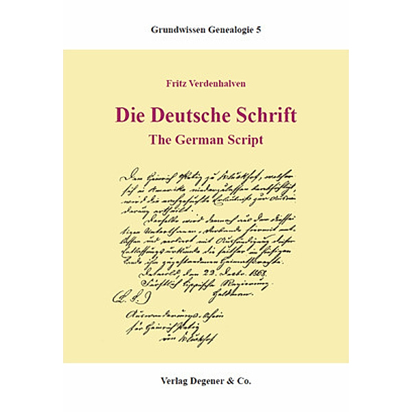 Die deutsche Schrift. The German Script, Fritz Verdenhalven