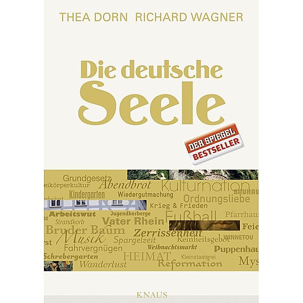Die deutsche Seele, Thea Dorn, Richard Wagner
