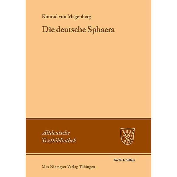 Die Deutsche Sphaera / Altdeutsche Textbibliothek Bd.90, Konrad von Megenberg