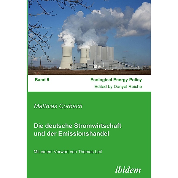Die deutsche Stromwirtschaft und der Emissionshandel, Matthias Corbach