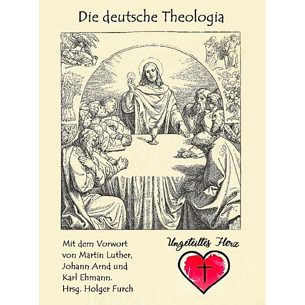 Die deutsche Theologia, Holger Furch